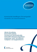 Kommunala handlingars förvaringstider. Föreskrifter och rekommendationer