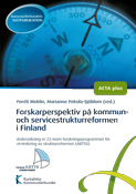 Forskarperspektiv på kommun- och servicestrukturreformen i Finland
