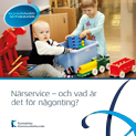 Närservice - och vad är det för någonting?