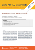 Monikeskuksiset ARTTU-kunnat. ARTTU2-tutkimusohjelman julkaisusarja nro 6/2016