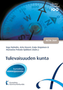 Tulevaisuuden kunta. Acta nro 264