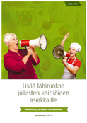 Lisää lähiruokaa julkisten keittiöiden asiakkaille