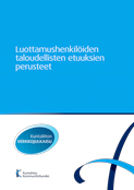 Luottamushenkilöiden taloudellisten etuuksien perusteet