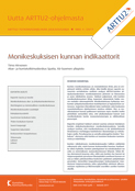 Monikeskuksisen kunnan indikaattorit. ARTTU2-tutkimusohjelman julkaisu nro 4/2017