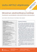 Elinvoiman askelmerkkejä ja ristiriitoja. ARTTU2-tutkimusohjelman julkaisu nro 5/2018