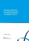 Tietoja pienistä lämpölaitoksista vuodelta 2018