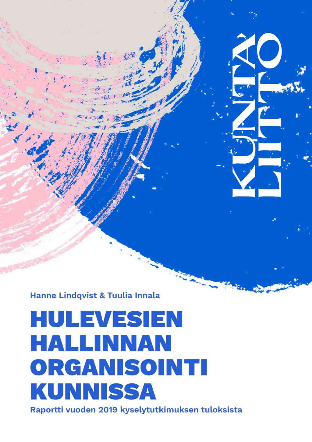 Hulevesin hallinnan organisointi kunnissa