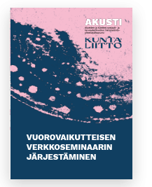 Vuorovaikutteisen verkkoseminaarin järjestäminen