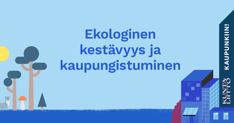 ekologinen kestävyys ja kaupungistuminen